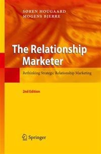 Relationship Marketer; Soren Hougaard, Mogens Bjerre; 2009