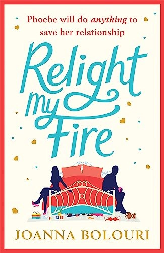 Relight my fire; Joanna Bolouri; 2018