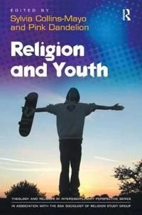 Religion and youth; Pink Dandelion, Sylvia Collins-Mayo; 2010