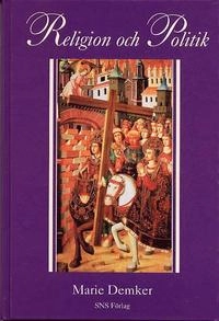 Religion och politik; Marie Demker; 1998