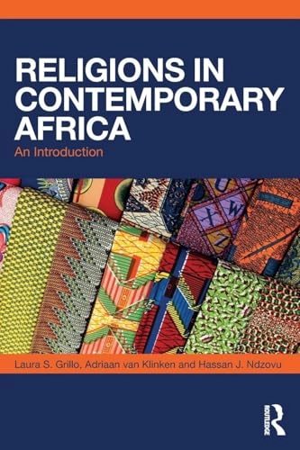 Religions in contemporary Africa : an introduction; Laura S. Grillo; 2019