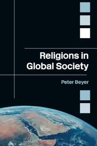 Religions in global society; Peter Beyer; 2006