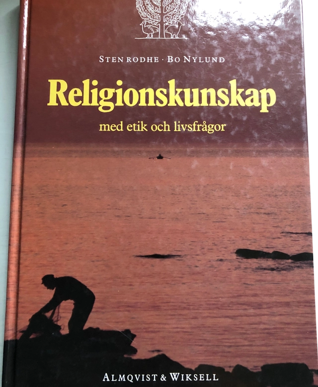 Religionskunskap med etik och livsfrågor ; Sten Rodhe, Bo Nylund, Statens skola för vuxna (Norrköping); 1991