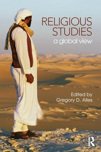 Religious Studies; Gregory D Alles; 2010