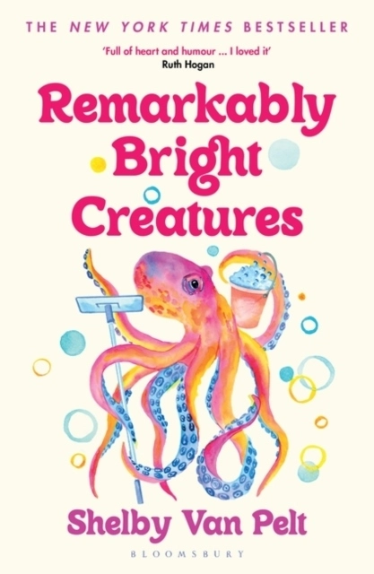 Remarkably Bright Creatures; Shelby Van Pelt; 2023