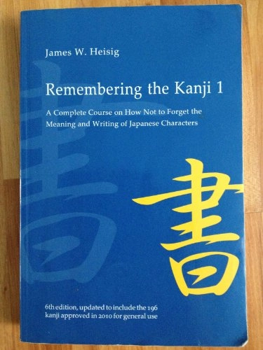 Remembering the kanji; James W. Heisig; 2007
