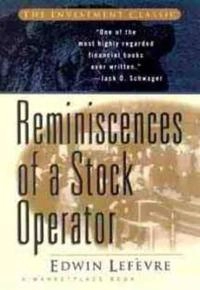 Reminiscences of a Stock Operator; Edwin Lefèvre; 1994