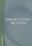Reminiscensmetoden; Kerstin Gynnerstedt, Mai-Brith Schartau; 2000
