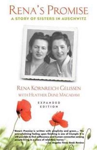 Rena's promise : a story of sisters in Auschwitz; Rena Kornreich Gelissen; 2015