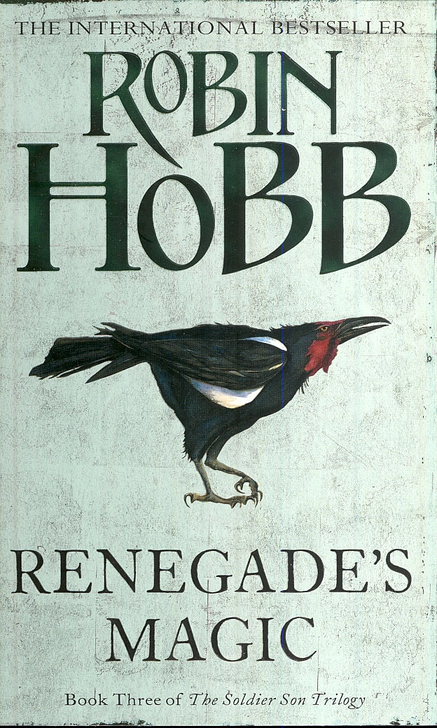 Renegade's magic; Robin Hobb; 2008