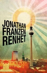Renhet; Jonathan Franzen; 2015