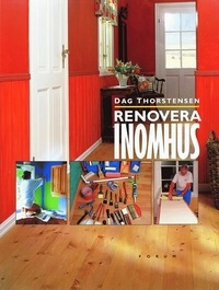 Renovera inomhus; Dag Thorstensen; 2001