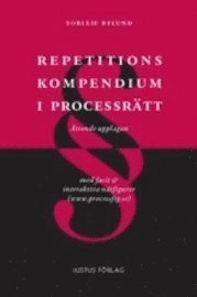 Repetitionskompendium i processrätt : med facit och interaktiva nätfigurer nedladdningsbara från www.processfig.se; Torleif Bylund; 2010