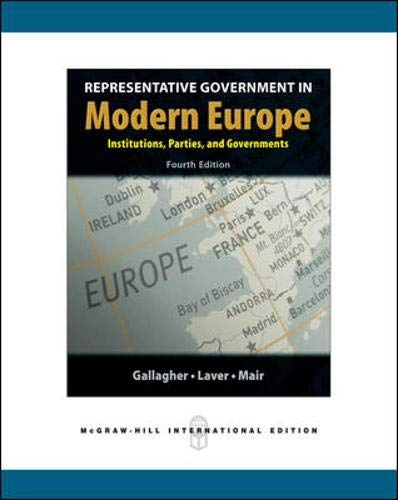 Representative government in modern Europe; Michael Gallagher; 2006