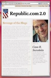 Republic.com 2.0; Cass R. Sunstein; 2009