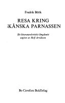 Resa kring skånska parnassen : ett litteraturkritiskt längdsnitt; Fredrik Böök; 1977