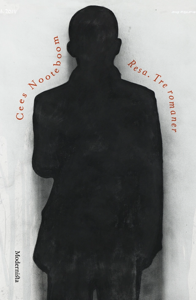 Resa. Tre romaner; Cees Nooteboom; 2015