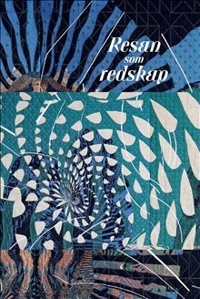 Resan som redskap: för nordiska formgivare 1940-2020; Anne Blond, Hedvig Hedqvist, Charlotte Jul, Kaisu Savola, Astrid Skjerven, Elna Svenle, Anna Vihma; 2021