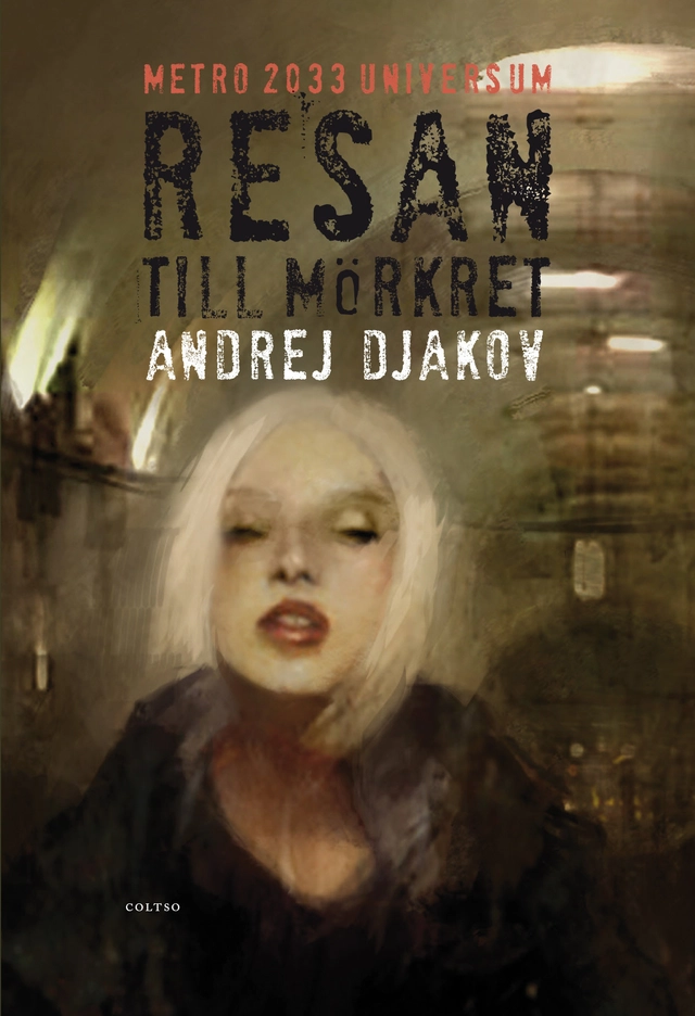Resan till mörkret; Andrej Djakov; 2014