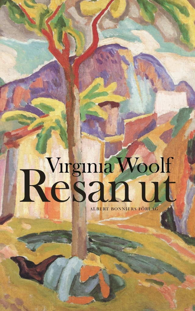 Resan ut; Virginia Woolf; 2010