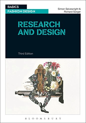 Research and Design for Fashion; Richard Sorger; 2016