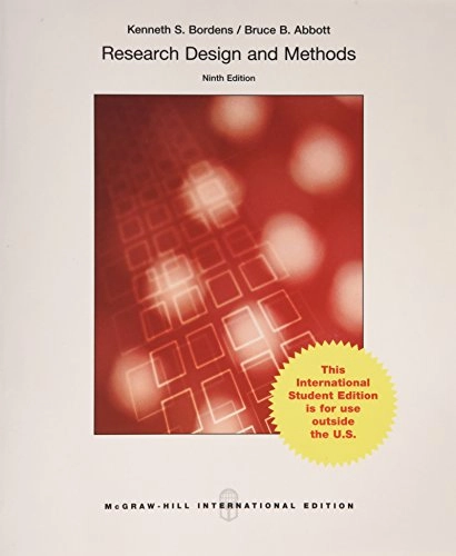 Research design and methods : a process approach; Kenneth S. Bordens; 2014