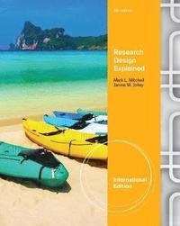 Research design explained; Mark L. Mitchell; 2013