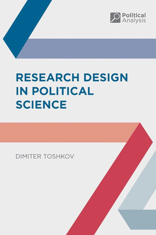Research design in political science; Dimiter Toshkov; 2016