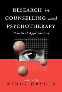 Research in counselling and psychotherapy : practical applications; Windy Dryden; 1996