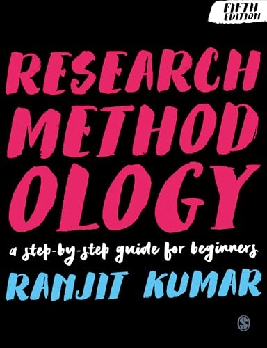 Research methodology : a step-by-step guide for beginners; Ranjit. Kumar; 2018
