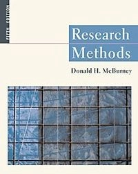 Research methods; Donald H. McBurney; 2000