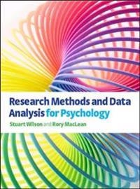 Research methods and data analysis for psychology; Stuart. Wilson; 2011