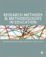 Research methods and methodologies in education; James Arthur; 2012