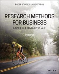 Research methods for business : a skill-building approach; Roger Bougie; 2020