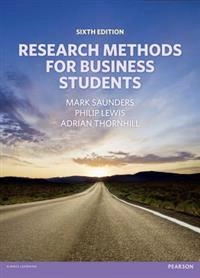 Research methods for business students; Mark N. K. Saunders; 2012