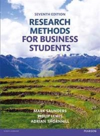 Research methods for business students; Mark N. K. Saunders; 2016