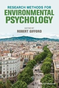 Research Methods for Environmental Psychology; Robert Gifford; 2015