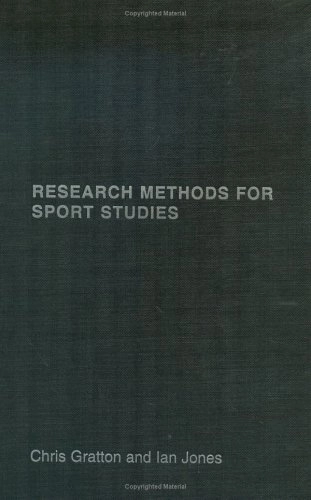 Research methods for sport studies; Chris Gratton; 2004