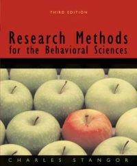 Research methods for the behavioral sciences; Charles Stangor; 2007