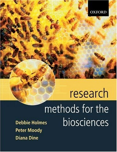 Research methods for the biosciences; Debbie Holmes; 2006