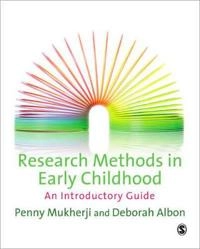 Research methods in early childhood : an introductory guide; Penny Mukherji; 2010
