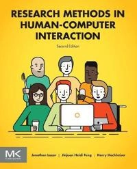 Research methods in human-computer interaction; Jonathan Lazar; 2017