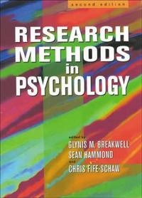 Research methods in psychology; Chris Fife-Schaw; 2000