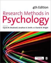 Research methods in psychology; Jonathan A. Smith, Glynis M. Breakwell, Daniel B. Wright; 2011