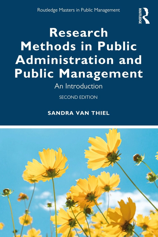 Research methods in public administration and public management : an introduction; Sandra van Thiel; 2021