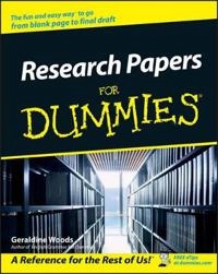 Research Papers For Dummies; Geraldine Woods; 2002