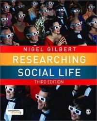 Researching social life; Nigel Gilbert; 2008
