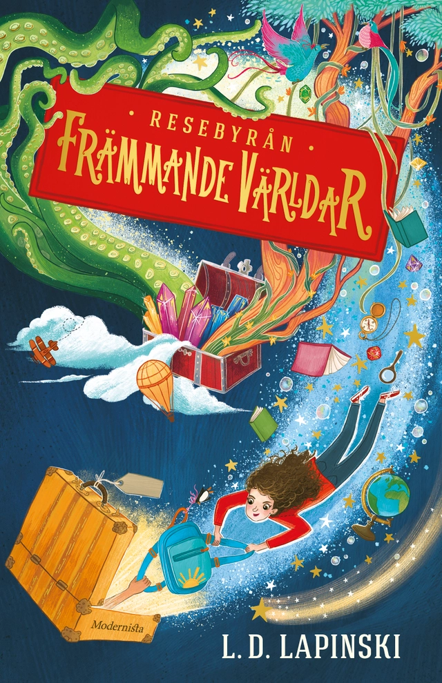 Resebyrån Främmande Världar; L. D. Lapinski; 2021