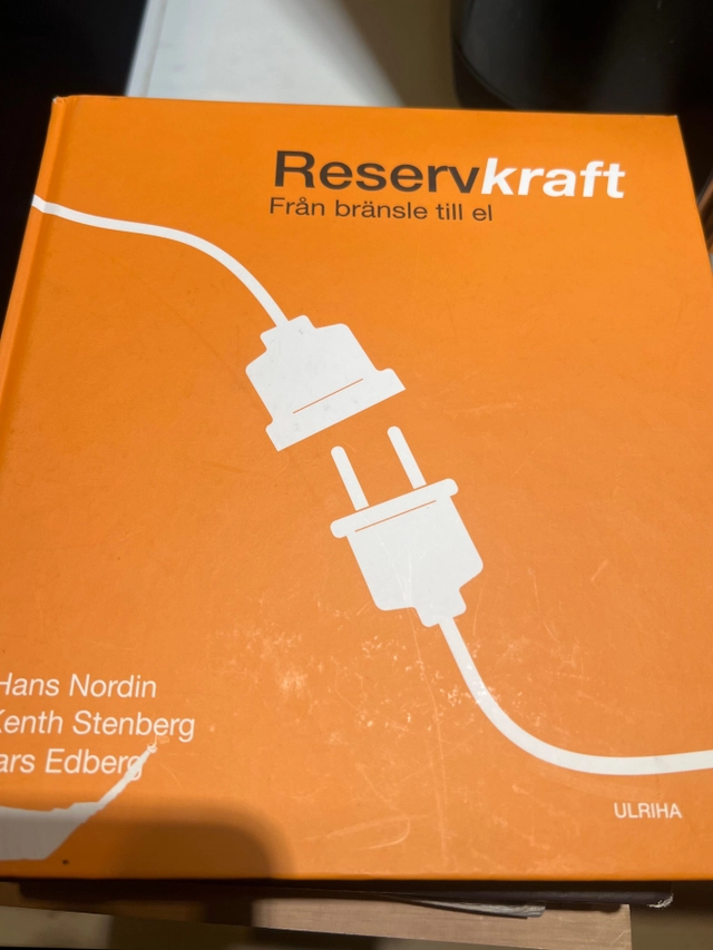 Reservkraft : [från bränsle till el]; Hans Nordin; 2016