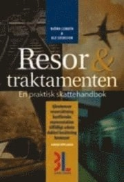 Resor & traktamenten; Björn Lundén, Ulf Svensson; 2005